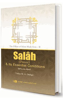 Salah (Prayer) & Its Essential Conditions